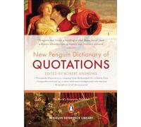 The New Penguin Dictionary of Quotations