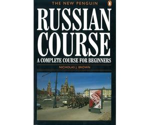 The New Penguin Russian Course: A Complete Course for Beginners