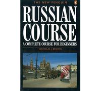 The New Penguin Russian Course: A Complete Course for Beginners