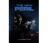 The New Peril: 3 (The Great Force Trilogy)