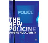 The New Policing
