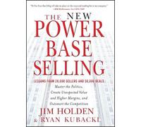 The New Power Base Selling by Jim Holden, Ryan Kubacki - 9781118206676