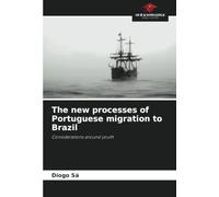 The new processes of Portuguese migration to Brazil: Considerations around youth