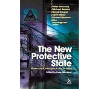 The New Protective State: Government, Intelligence and Terrorism