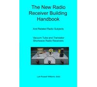 BSEE, Lyle, Russell William The New Radio Receiver Building Handboo (Paperback)