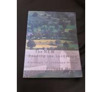 The New Reading The Landscape: Fieldwork in Landscape History