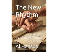 The New Rhythm: The River Between Us Book VI: 6