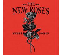 The New Roses - Sweet Poison