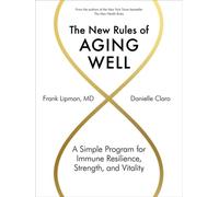 The New Rules of Aging Well by Danielle Claro (Hardback Book)
