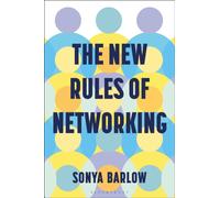 The New Rules of Networking