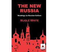 The New Russia: Readings on Russian Culture