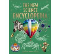 The New Science Encyclopedia: Chemistry • Physics • Biology (Arcturus New Encyclopedias)