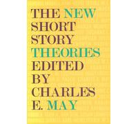 The New Short Story Theories
