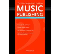 The New Songwriter's Guide to Music Publishing