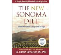 The New Sonoma Diet: Trimmer Waist, More Energy in Just 10 Days