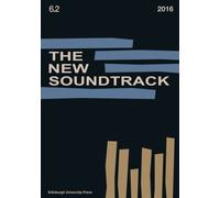 The New Soundtrack : Volume 6, Issue 2