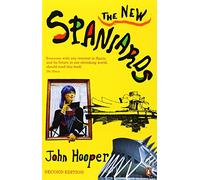 The New Spaniards by John Hooper (26-Oct-2006) Paperback