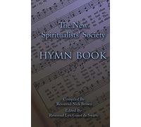 The New Spiritualists' Society Hymn Book