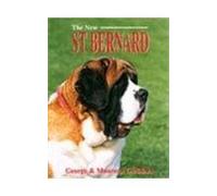 The New St.Bernard (Book of the Breed S)