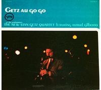 The New Stan Getz Quartet featuring Astrud Gilberto - Getz Au Go Go [Vinyl LP]