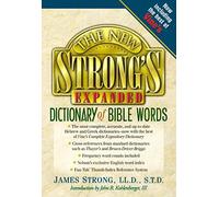 The New Strong's Expanded Dictionary of Bible Words