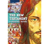 The New Testament: A Graphic Novel