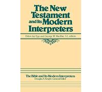 The New Testament and Its Modern Interpreters
