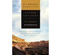 The New Testament in its World Work Book - Paperback / softback NEW Wright, Cano