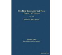 The New Testament in Syriac: Peshitta Version: Paul