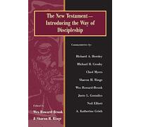 The New Testament: Introducing the Way of Discipleship
