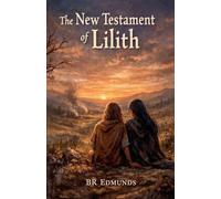 The New Testament of Lilith