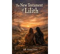 The New Testament of Lilith
