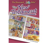 The New Testament: The Illustrated International Children's Bible