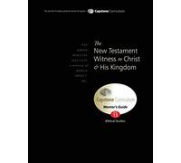 The New Testament Witness to Christ and His Kingdom, Mentor's Guide: Capstone Module 13, English