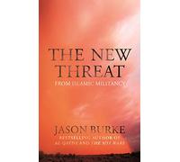 The New Threat From Islamic Militancy