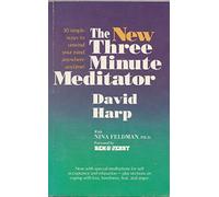 The New Three Minute Meditator