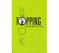 The New Topping Book by Dossie Easton (Paperback Book)
