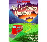 The New Turing Omnibus: 66 Excursions in Computer Science