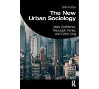 The New Urban Sociology