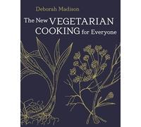 The New Vegetarian Cooking for Everyone: [A Cookbook]