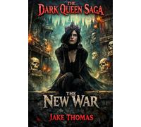 The New War: 1 (The Dark Queen Saga)