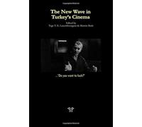 The New Wave in Turkey's Cinema