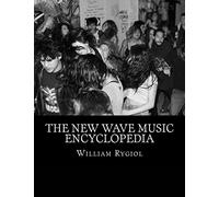 The New Wave Music Encyclopedia