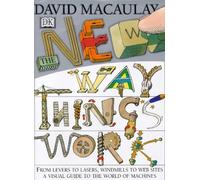 The New Way Things Work by David Macaulay (1998-10-08)