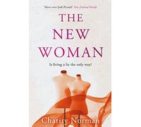 The New Woman: A BBC Radio 2 Book Club Pick 2015 (Charity Norman Reading-Group Fiction Main)