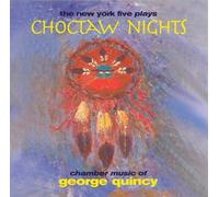 The New York Five - Choctaw Nights