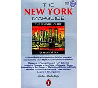The New York Mapguide: The Essential Guide to Manhattan by Middleditch. Michael ( 2000 ) Paperback