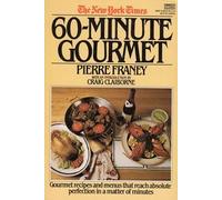 The New York Times 60-Minute Gourmet
