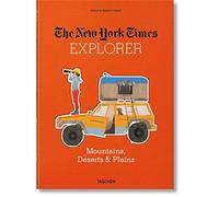 The New York Times Explorer. Mountains, Deserts & Plains