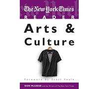 The New York Times Reader: Arts & Culture (TimesCollege from CQ Press)